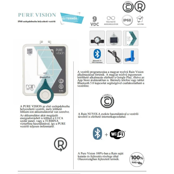 Rain Pure Vision 2.0 Bluetoouth 1 zónás 9VDC